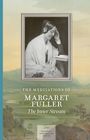 "The Meditations of Margaret Fuller: The Inner Stream." Frau in Gedanken, alte Fotografie, Landschaft darunter, sanfte Farben.