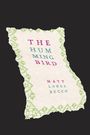 Text: „THE HUMMING BIRD” und „MATT LONGA BUCCO”. Abgerissenes Blatt mit grünem Randmuster auf schwarzem Hintergrund.
