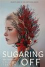 Gillian French: Sugaring Off, Buch