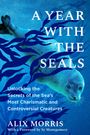 Alix Morris: A Year with the Seals, Buch