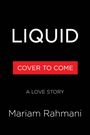Mariam Rahmani: Liquid, Buch