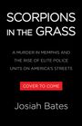 Josiah Bates: Scorpions in the Grass, Buch