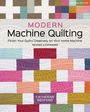 Catherine Redford: Modern Machine Quilting, Second Edition, Buch