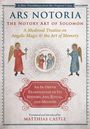 : Ars Notoria: The Notory Art of Solomon, Buch
