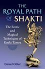 Daniel Odier: The Royal Path of Shakti, Buch