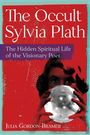 Julia Gordon-Bramer: The Occult Sylvia Plath, Buch
