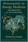 Richard Grossinger: Homeopathy as Energy Medicine, Buch