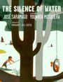 Jose Saramago: The Silence Of Water, Buch