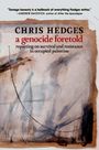 Chris Hedges: A Genocide Foretold, Buch