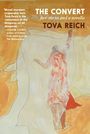 „THE CONVERT“, „five stories and a novella“, „TOVA REICH“. Aquarellillustration einer Person in oranger Robe.
