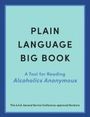 Alcoholics Anonymous World Services Inc: Plain Language Big Book, Buch