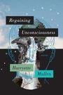 Harryette Mullen: Regaining Unconsciousness, Buch