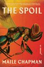 Maile Chapman: The Spoil, Buch