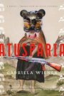 Gabriela Wiener: Atusparia, Buch