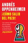 Andrés Oppenheimer: ¡Cómo Salir del Pozo! / How to Get Out of the Well!, Buch