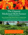 Jeff Carpenter: The Organic Medicinal Herb Farmer, Revised Edition, Buch