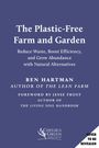 "The Plastic-Free Farm and Garden" von Ben Hartman. Ein Logo weist auf Chelsea Green Publishing hin. Hintergrund in Dunkelblau.
