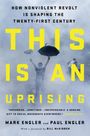 Mark Engler: This Is an Uprising, Buch