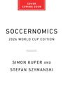 Simon Kuper: Soccernomics (2026 World Cup Edition), Buch