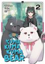 Kumanano: Kuma Kuma Kuma Bear (Manga) Vol. 2, Buch