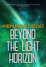 Ken Macleod: Beyond the Light Horizon, Buch