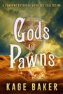 „Gods And Pawns“, „Kage Baker“. Sanduhr in Wüste, Blitze und Wolken. Fantastische Stimmung.