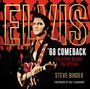 Steve Binder: Elvis '68 Comeback: The Story Behind the Special, Buch