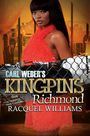 Racquel Williams: Carl Weber's Kingpins: Richmond, Buch