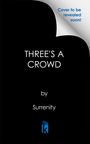 Surrenity: Three's a Crowd, Buch