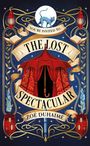 Zoé Duhaime: The Lost Spectacular: Deluxe Limited Edition, Buch