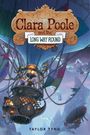 Taylor Tyng: Clara Poole and the Long Way Round, Buch