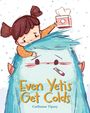 Carlianne Tipsey: Even Yetis Get Colds, Buch