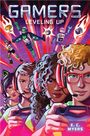 E C Myers: Gamers 2: Leveling Up, Buch