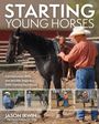 Jason Irwin: Starting Young Horses, Buch