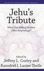 Jeffrey L Cooley: Jehu's Tribute, Buch