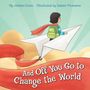 Ashten Evans: And Off You Go to Change the World, Buch