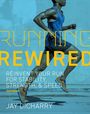 Jay Dicharry: Running Rewired, Buch