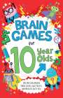 Gareth Moore: Brain Games for 10 Year Olds, Buch