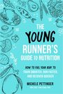 Michele Pettinger: The Young Runner's Guide to Nutrition, Buch