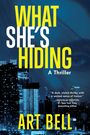Art Bell: What She's Hiding, Buch
