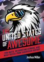 Joshua Miller: United States of Awesome, Buch