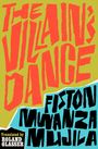 Fiston Mwanza Mujila: The Villain's Dance, Buch