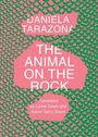 Daniela Tarazona: The Animal on the Rock, Buch