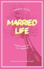 Sergio Pitol: Married Life, Buch