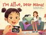 Jennifer Wilder Morgan: I'm Alive, Dear Mama!, Buch