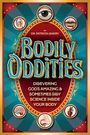 Landry: Bodily Oddities, Buch
