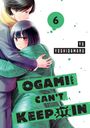 Yu Yoshidamaru: Ogami-San Can't Keep It in 6, Buch