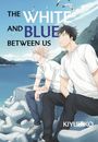 Kiyuhiko: The White and Blue Between Us, Buch