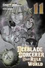 Norihito Sasaki: The Iceblade Sorcerer Shall Rule the World 11, Buch