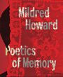 Mildred Howard: Poetics of Memory, Buch